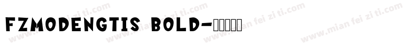FZMoDengTiS Bold字体转换